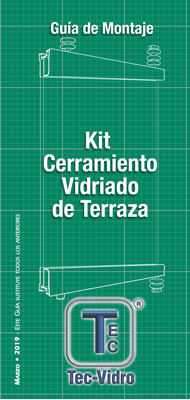 Guía de Montaje - Kit Cerramiento Vidriado de Terraza